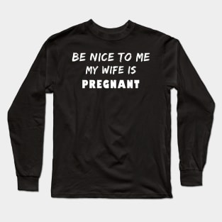 Mens New Expecting Dad Wife Pregnant 2018 New Baby product Long Sleeve T-Shirt